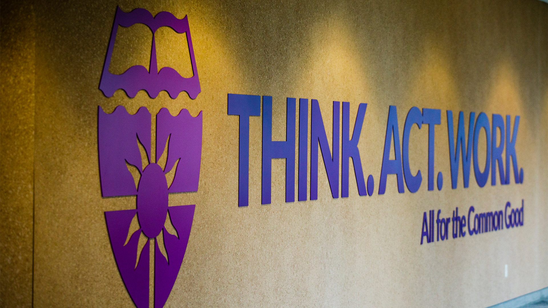 Think, act, work signage on the Minneapolis campus